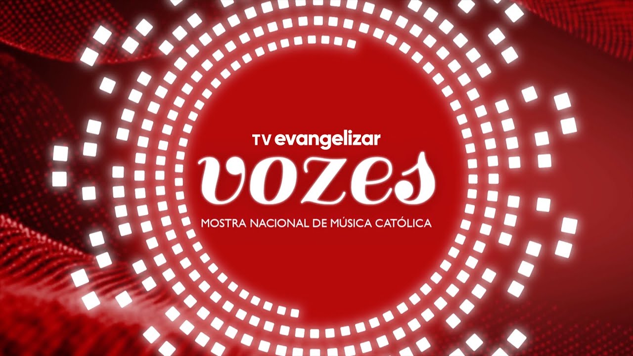 Tem novidade vindo por aí! Vozes: Mostra Nacional de Música Católica, em Abril, na TV Evangelizar